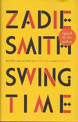 Swing Time by Zadie Smith